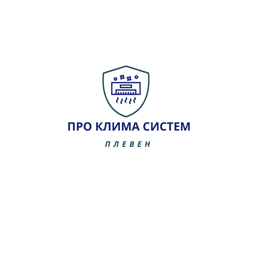Продажба монтаж и профилактика на климатици -  Плевен  Про Клима Систем - 